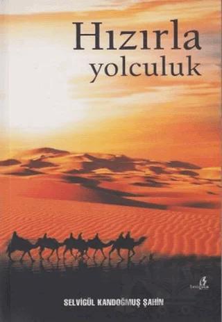 Hızırla Yolculuk