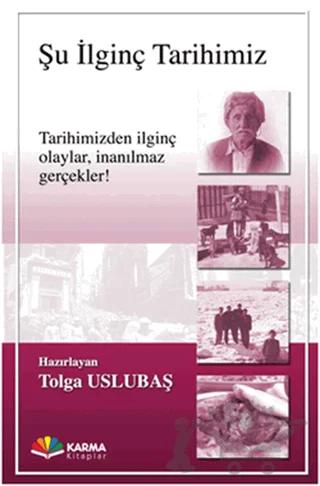Şu İlginç Tarihimiz