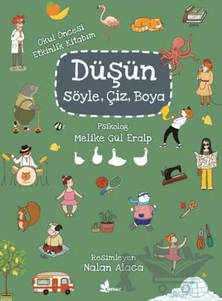 Düşün, Söyle, Çiz, Boya