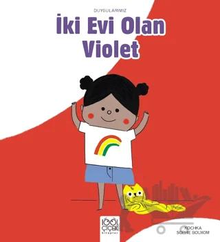 İki Evi Olan Violet