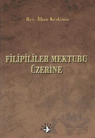 Filipililer Mektubu Üzerine