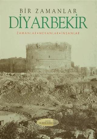 Bir Zamanlar Diyarbekir