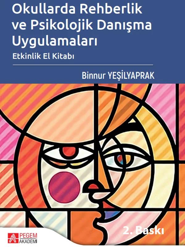 Okullarda Rehberlik ve Psikolojik Danışma Uygulamaları