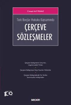 Türk Borçlar Hukuku KapsamındaÇerçeve Sözleşmeler