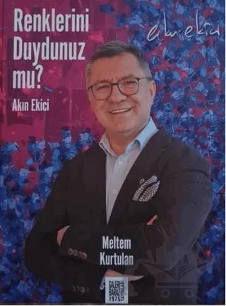 Renklerini Duydunuz mu?