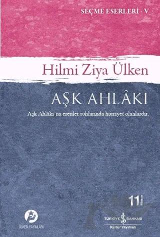 Aşk Ahlakı -Seçme Eserleri -5