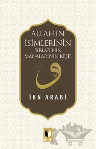 Allah'ın İsimlerinin Sırları ve Manalarının Keşfi