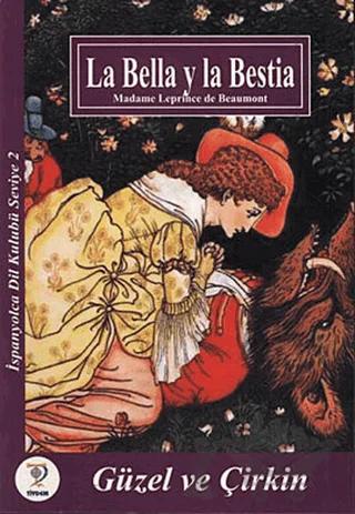 La Bella y la Bestia - Güzel ve Çirkin – Madame Leprince de Beaumont – Tiydem Yayıncılık kitap kapağı