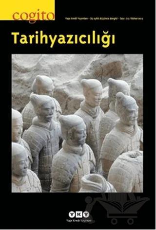 Cogito Sayı: 73 Tarihyazıcılığı