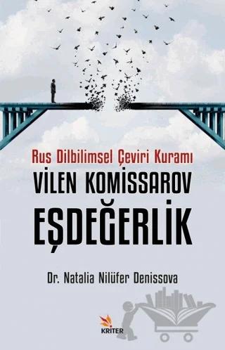 Rus Dilbilimsel Çeviri Kuramı Vilen Komissarov, Eşdeğerlik