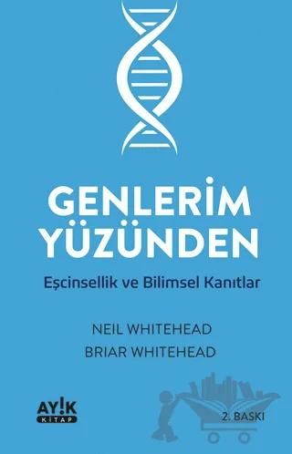 Genlerim Yüzünden