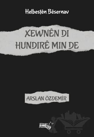 Xewnen Di Hundire Min De