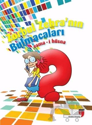 Zorbul Zehra'nın Bulmacaları (Esma-i Hüsna)