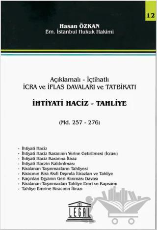 İhtiyati Haciz - Tahliye