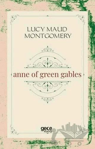 Anne Of Green Gables