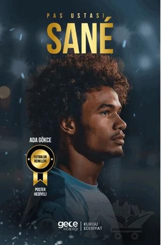 Pas Ustası - Leroy Sane