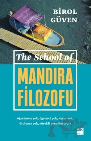 The School Of Mandıra Filozofu