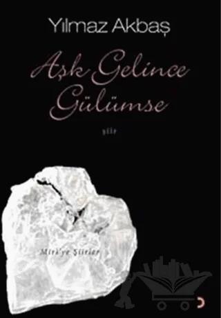 Aşk Gelince Gülümse