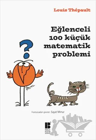 Eğlenceli 100 Küçük Matematik Problemi