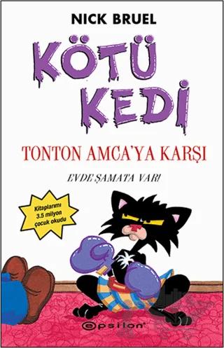 Kötü Kedi Ton Ton Amcaya Karşı
