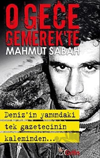 O Gece Gemerek’te