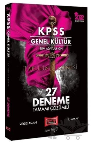 2022 KPSS Genel Kültür Tüm Adaylar İçin Tarihin Hazinesi Tamamı Çözümlü 27 Deneme Sınavı