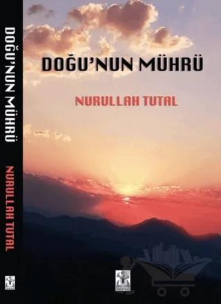 Doğu’nun Mührü