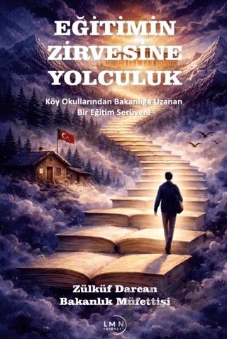 Eğitimin Zirvesine Yolculuk