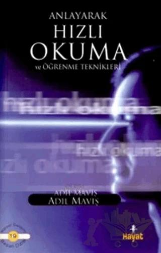 Anlayarak Hızlı Okuma ve Öğrenme Teknikleri