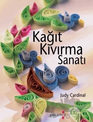 Kağıt Kıvırma Sanatı