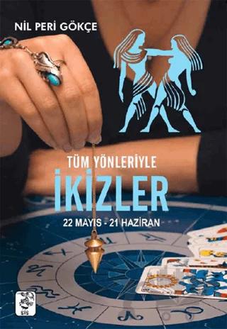 Tüm Yönleriyle İkizler(22 Mayıs-21 Haziran)