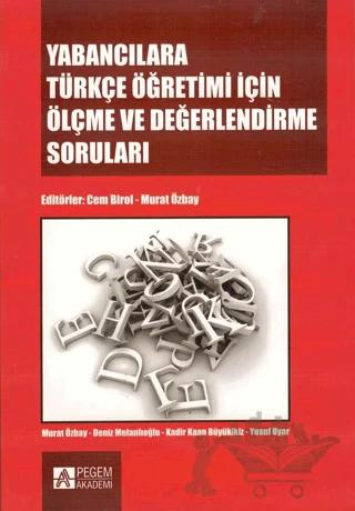 Yabancılara Türkçe Öğretimi İçin Ölçme ve Değerlendirme Soruları