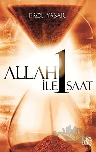 Allah ile 1 Saat
