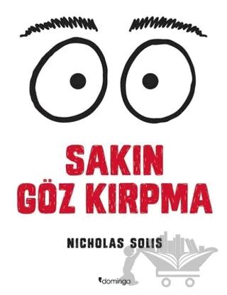 Sakın Göz Kırpma