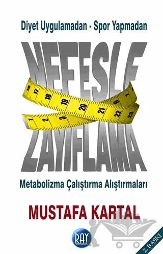Diyet Uygulamadan - Spor Yapmadan Nefesle Zayıflama