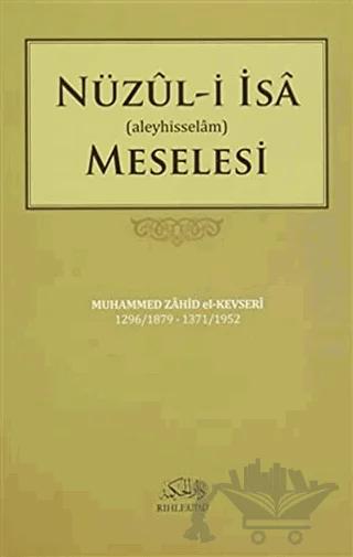 Nüzul-i İsa Meselesi