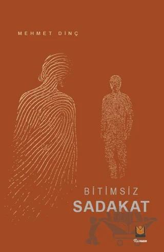 Bitimsiz Sadakat