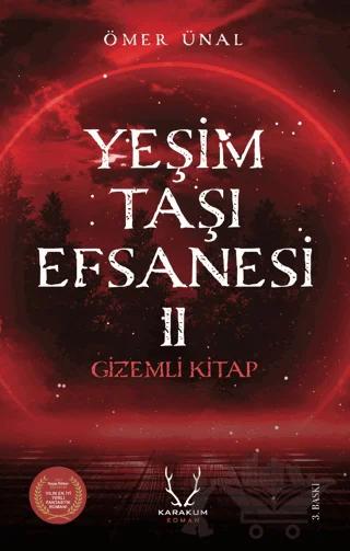Yeşim Taşı Efsanesi - Gizemli Kitap – Ömer Ünal – Karakum Yayınevi kitap kapağı