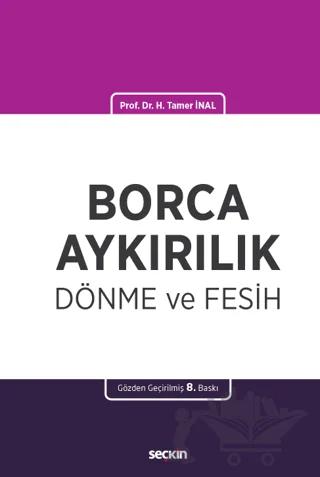 Borca Aykırılık Dönme ve Fesih
