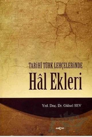 Tarihi Türk Lehçelerinde Hal Ekleri