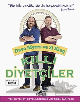 Kıllı Diyetçiler