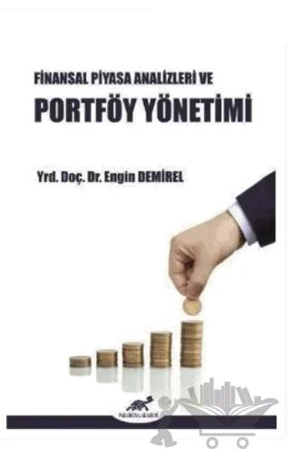 Finansal Piyasa Analizleri ve Portföy Yönetimi