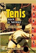 Tenis Teknik ve Taktikleri (KAYDINA VE YAZARINA ULAŞILAMADI)