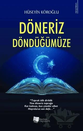 Döneriz Döndüğümüze