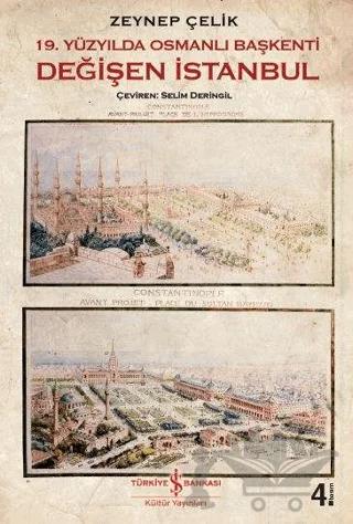 19. Yüzyılda Osmanlı Başkenti Değişen İstanbul