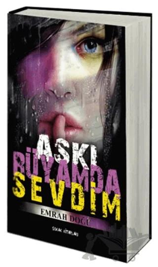 Aşkı Rüyamda Sevdim