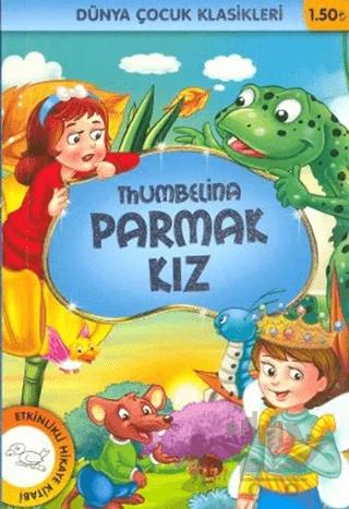 Thumbelina Parmak Kız