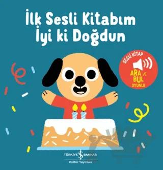 İyi Ki Doğdun - İlk Sesli Kitabım
