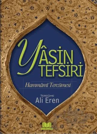 Hammami Tefsiri Yasini Şerif Tercümesi