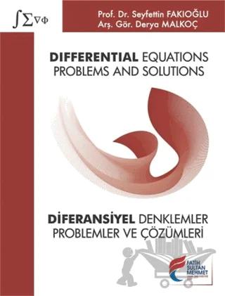 Diferansiyel Denklemler - Problemler ve Çözümleri